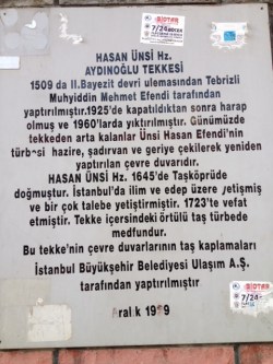لوحه ورودی خانقاه حسن انسی آیدین اوغلی که در سال 1509 میلادی از طرف محی الدین محمد تبریزی در استانبول ساخته شده